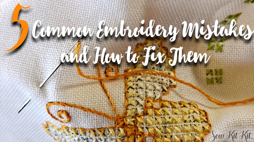 Read more about the article 5 Common Embroidery Mistakes and How to Fix Them [Guide]
